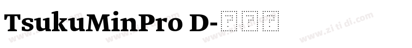 TsukuMinPro D字体转换